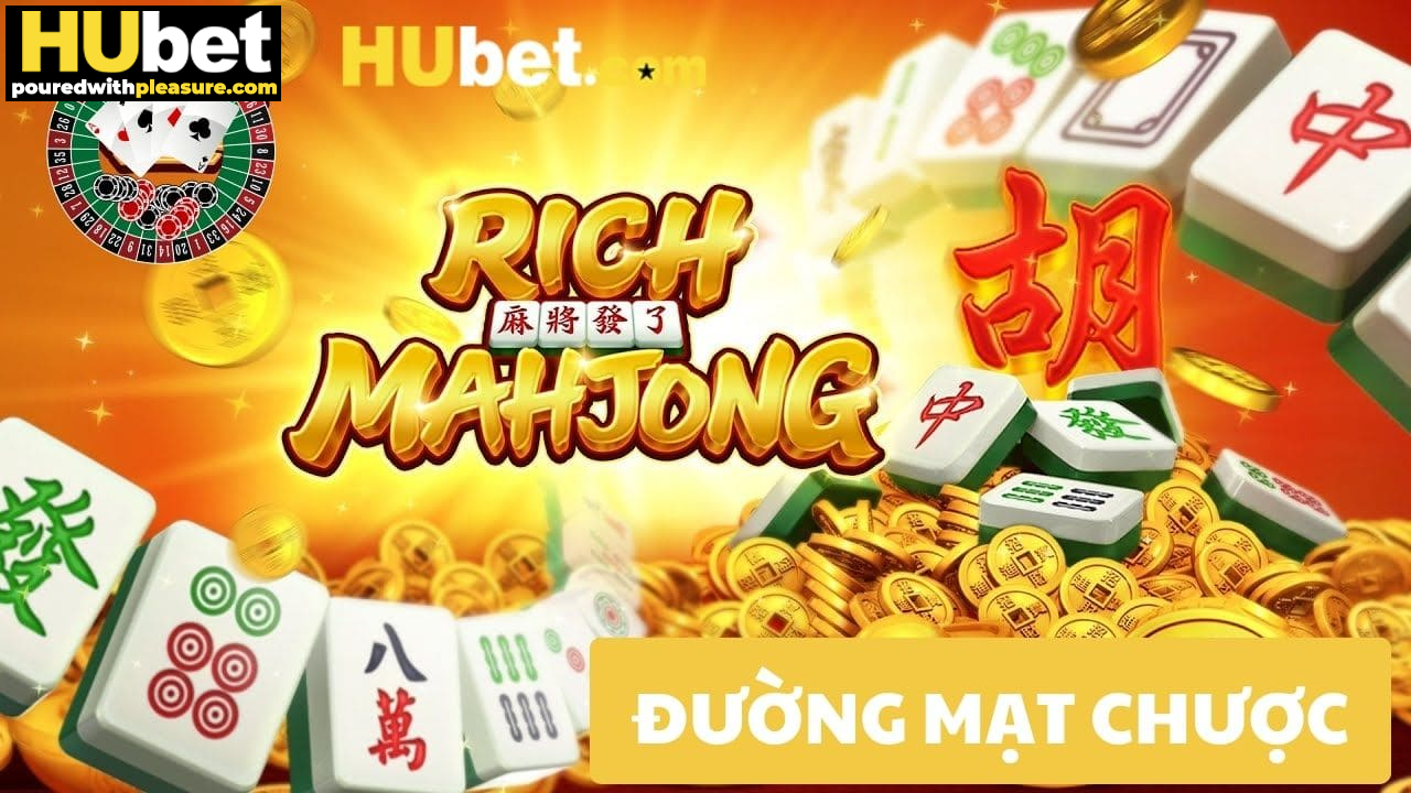 Đánh Đường mạt chược HUBET online siêu tốc, rinh quà siêu đã