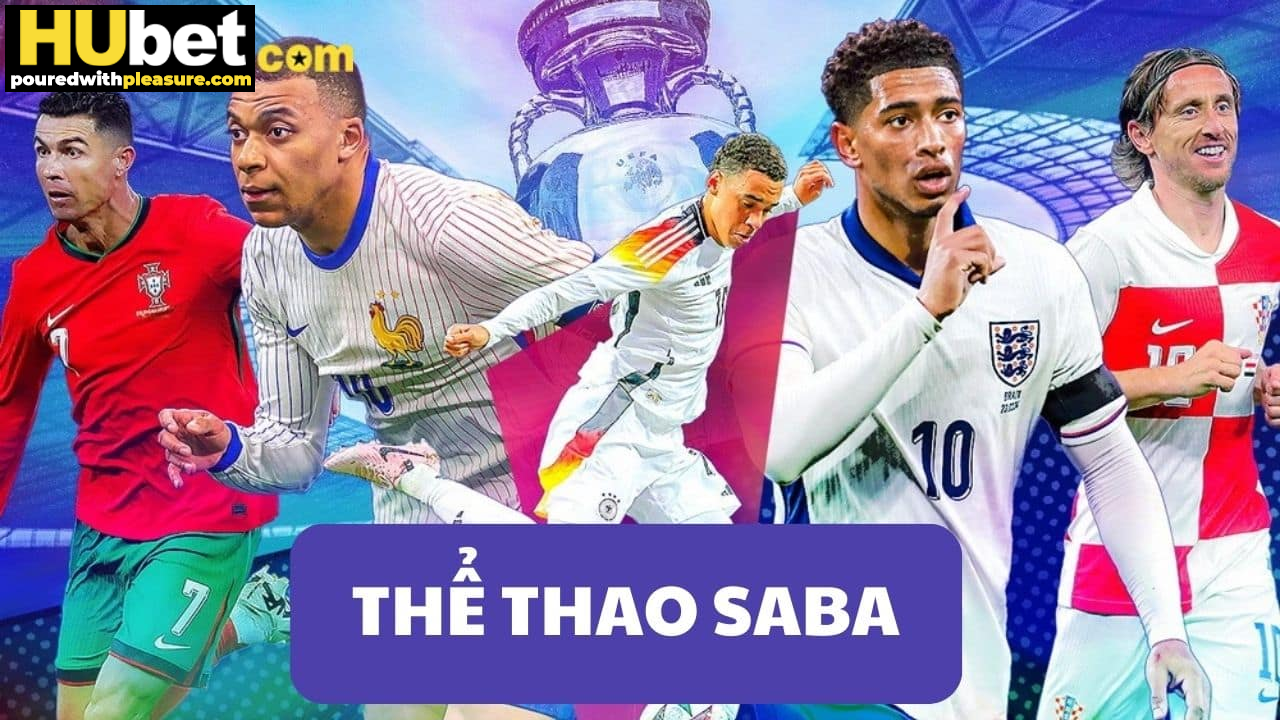 Thể thao Saba HUBET: Thiên đường thể thao trực tuyến